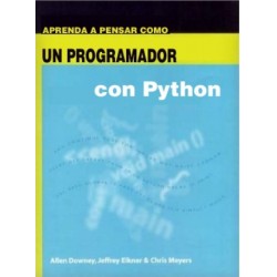 Aprende a pensar como un programador Python