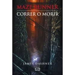 Correr o Morir (Maze Runner 1) – James Dashner